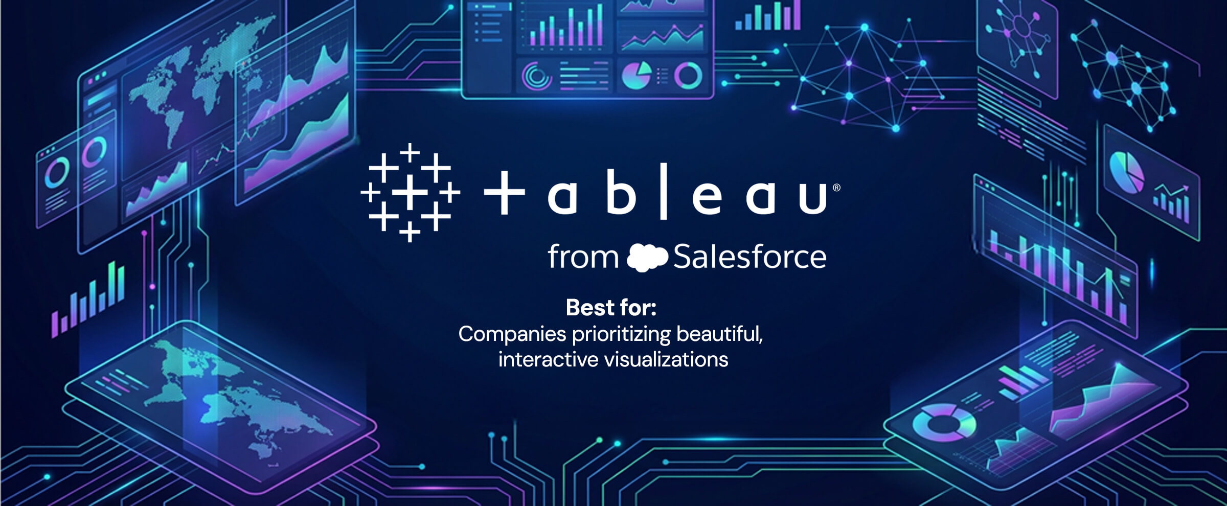 tableau, best for companies prioritizing beautiful, interactive visualizations